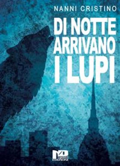 Di notte arrivano i lupi - cover