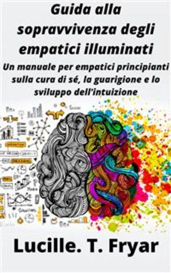 Guida Alla Sopravvivenza Degli Illuminati Empatici - cover