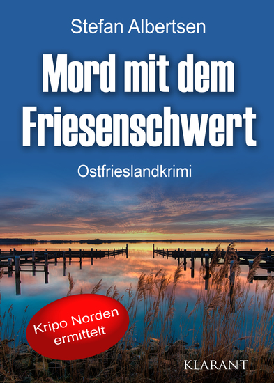 Mord mit dem Friesenschwert Ostfrieslandkrimi - cover