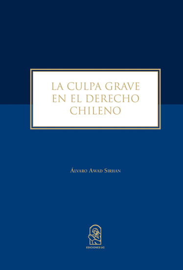 La culpa grave en el derecho chileno - cover