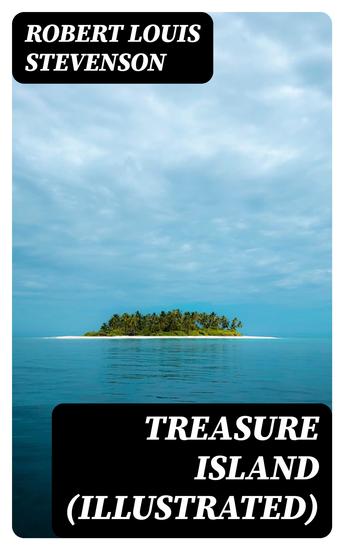 Treasure Island (Illustrated) - cover