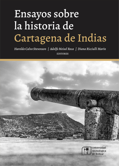Ensayos sobre la historia de Cartagena de Indias - cover