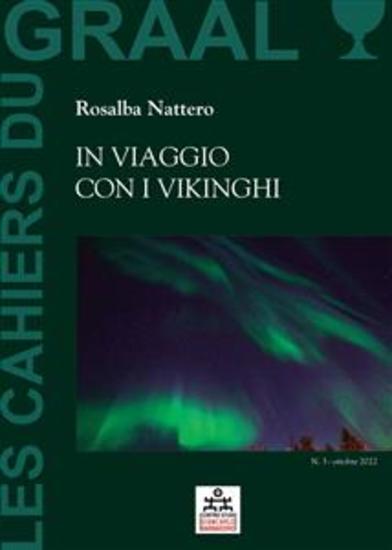 In viaggio con i Vikinghi - Les Cahiers du GRAAL 3 - Centro Studi Giancarlo Barbadoro - cover