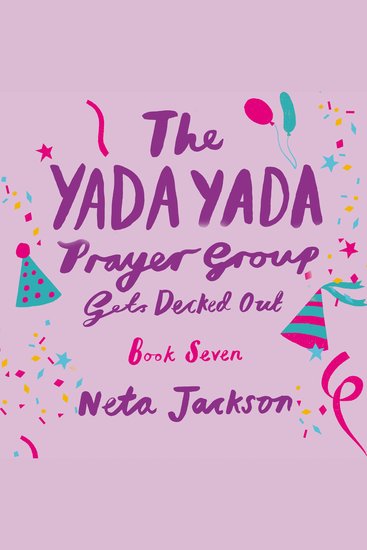 The Yada Yada Prayer Group Gets Decked Out - cover