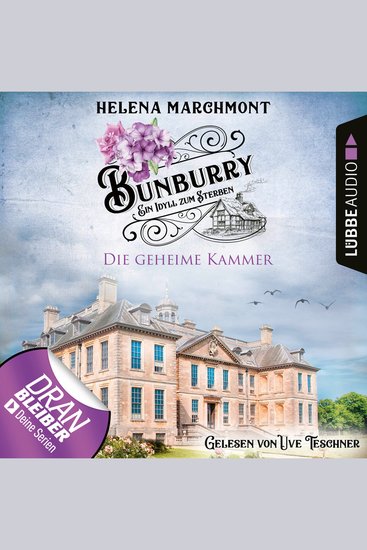 Die geheime Kammer - Bunburry - Ein Idyll zum Sterben Folge 15 (Ungekürzt) - cover