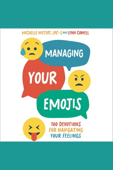 Managing Your Emojis - 100 Devotions for Navigating Your Feelings - cover