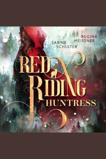 Red Riding Huntress - Dämmerwald (Ungekürzt) - cover