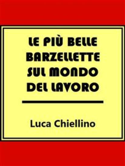Le più belle barzellette sul mondo del lavoro - cover