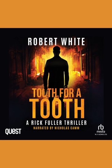 Tooth for a Tooth - A Rick Fuller Thriller Book 8 - cover