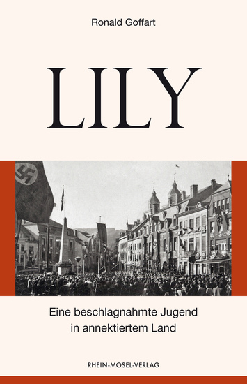 Lily - Eine beschlagnahmte Jugend in annektiertem Land - cover