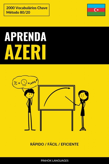 Aprenda Azeri - Rápido Fácil Eficiente - 2000 Vocabulários Chave - cover