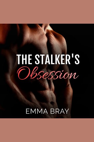 The Stalker's Obsession - cover