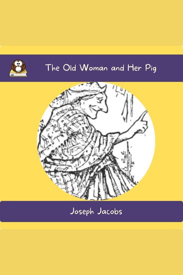 The Old Woman and Her Pig - cover