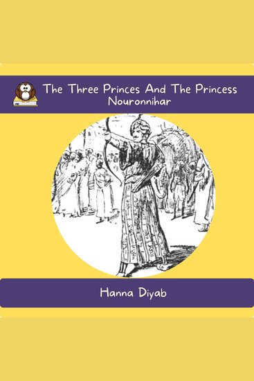 The Three Princes And The Princess Nouronnihar - cover