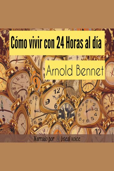 Cómo vivir con 24 horas al día - cover