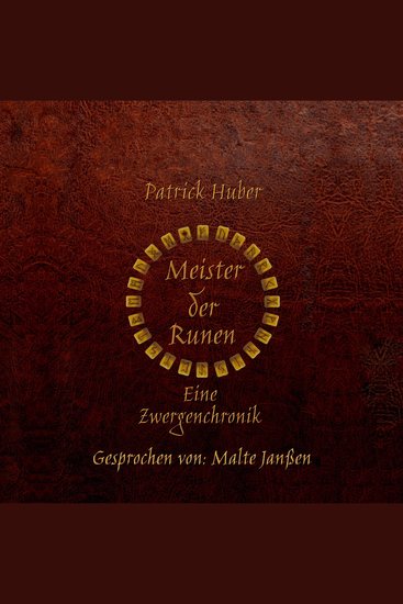 Meister der Runen - Eine Zwergenchronik (ungekürzt) - cover