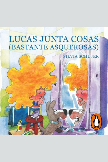 Lucas junta cosas (bastante asquerosas) - cover