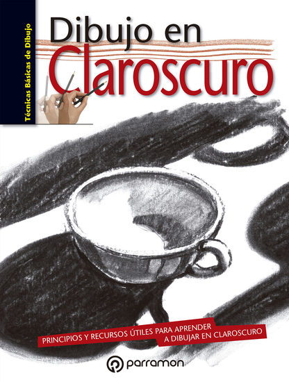 Técnicas básicas de dibujo Dibujo en claroscuro - cover
