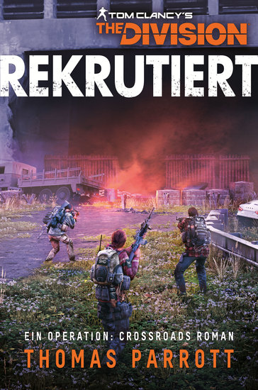 Tom Clancy's The Division: Rekrutiert - cover