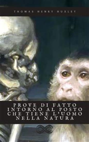 Prove di fatto intorno al posto che tiene l’uomo nella natura - cover