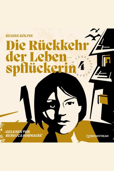 Die Rückkehr der Lebenspflückerin - Die Lebenspflückerin Band 4 (Ungekürzt) - cover