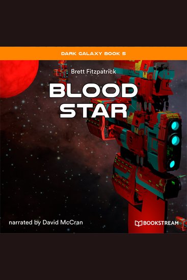 Blood Star - Dark Galaxy Book Book 5 (Unabridged) - cover