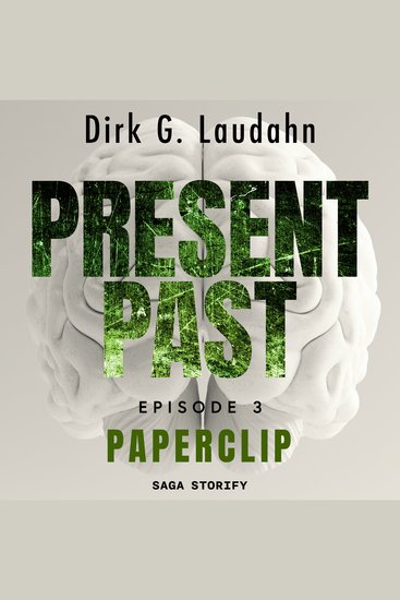 Present Past: Paperclip (Episode 3) - cover