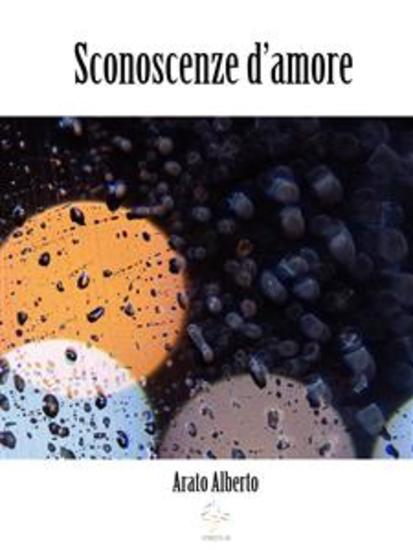 Sconoscenze d'amore - Poemetto - cover