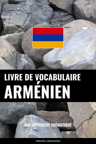 Livre de vocabulaire arménien - Une approche thématique - cover