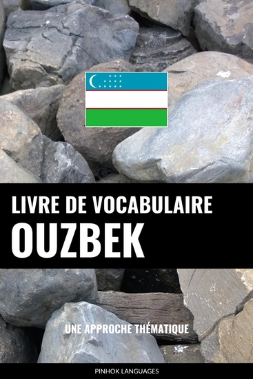 Livre de vocabulaire ouzbek - Une approche thématique - cover