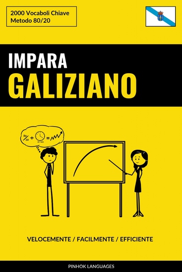 Impara il Galiziano - Velocemente Facilmente Efficiente - 2000 Vocaboli Chiave - cover