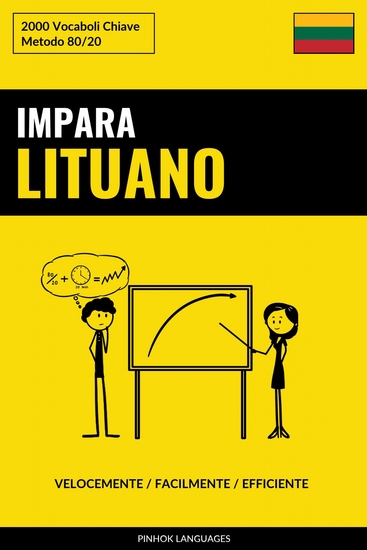 Impara il Lituano - Velocemente Facilmente Efficiente - 2000 Vocaboli Chiave - cover