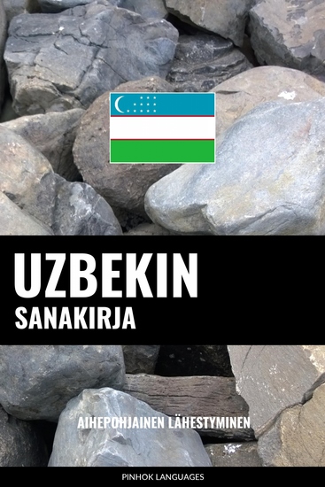 Uzbekin sanakirja - Aihepohjainen lähestyminen - cover