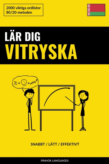 Lär dig Vitryska - Snabbt Lätt Effektivt - 2000 viktiga ordlistor - cover