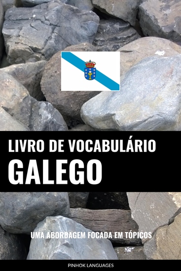 Livro de Vocabulário Galego - Uma Abordagem Focada Em Tópicos - cover