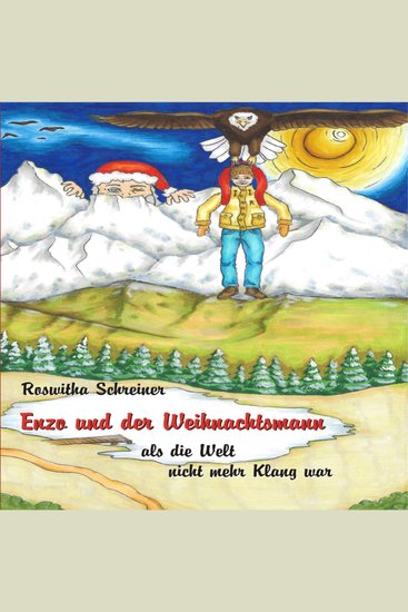 Enzo und der Weihnachtsmann - als die Welt nicht mehr Klang war (ungekürzt) - cover
