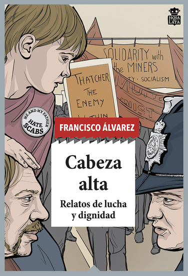 Cabeza alta - Relatos de lucha y dignidad - cover
