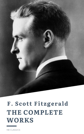 The Complete Works of F Scott Fitzgerald - cover