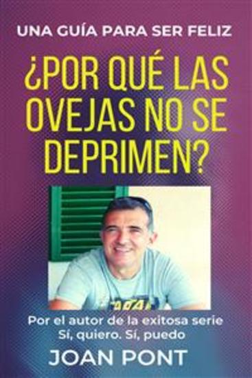 ¿Porqué las ovejas no se deprimen? Una guía para ser feliz - cover