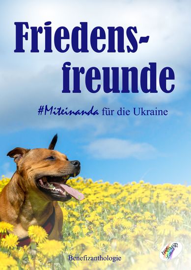 Friedensfreunde - Miteinanda für die Ukraine - Benefizanthologie - cover