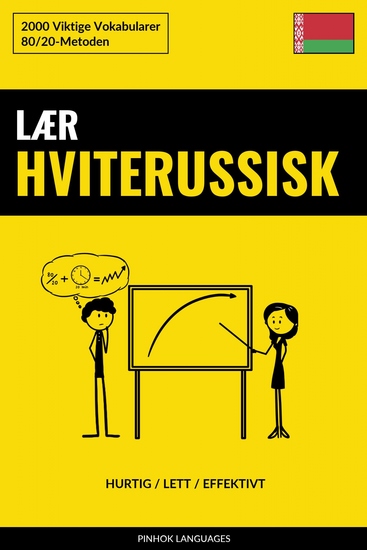 Lær Hviterussisk - Hurtig Lett Effektivt - 2000 Viktige Vokabularer - cover