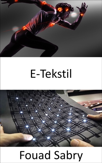 E-Tekstil - Kişisel sağlığı izleyin ve erken uyarı hastalık belirtilerini tespit edin - cover