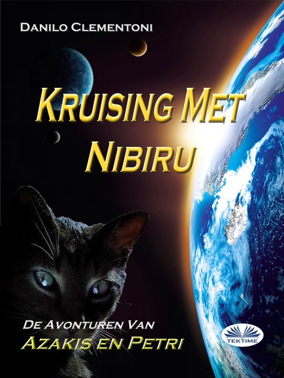 Kruising Met Nibiru - De Avonturen Van Azakis En Petri - cover