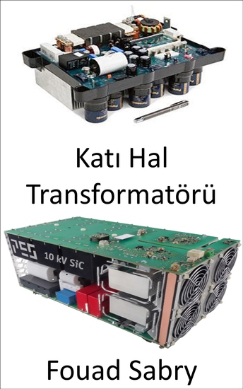 Katı Hal Transformatörü - Güç kalitesi ve enerji verimliliği için elektrik şebekesinde devrim yaratma - cover