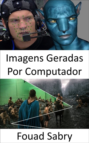 Imagens Geradas Por Computador - Como imagens geradas por computador são usadas em filmes e animações - cover
