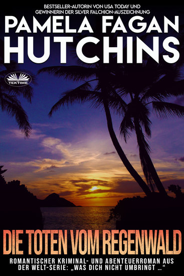 Die Toten Vom Regenwald - Ein Karibischer Kriminalroman Mit Katie Connell - cover