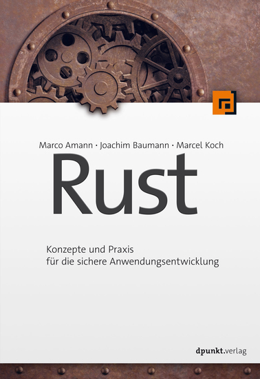 Rust - Konzepte und Praxis für die sichere Anwendungsentwicklung - cover