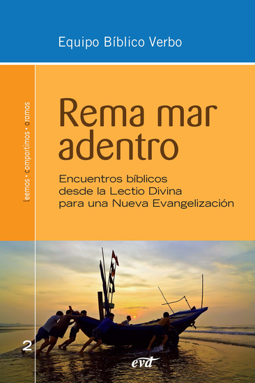 Rema mar adentro - Encuentros bíblicos desde la lectio divina para una nueva evangelización - cover