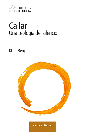 Callar - Una teología del silencio - cover