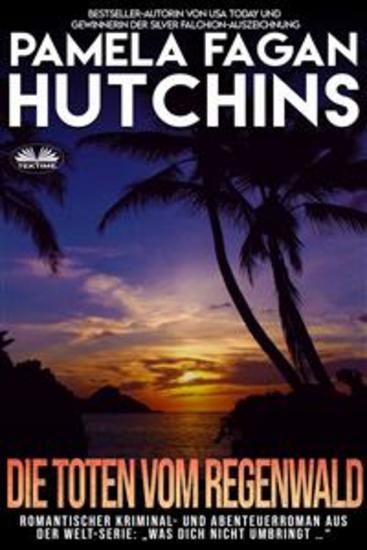 Die Toten Vom Regenwald - Ein Karibischer Kriminalroman Mit Katie Connell - cover